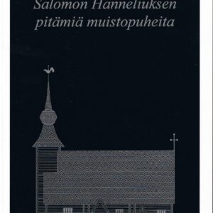 Salomon Hanneliuksen muistopuheita