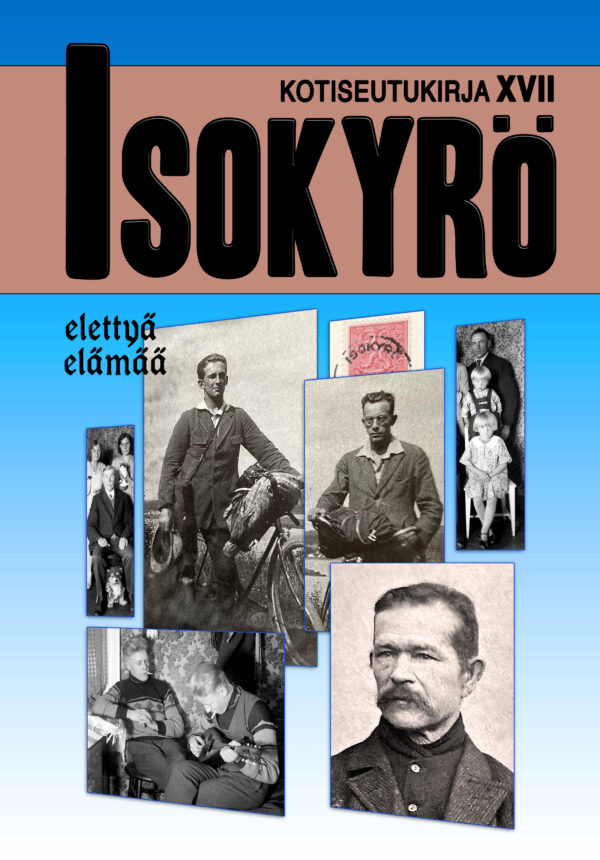 Isonkyrön Kotiseutukirja XVII 2024
